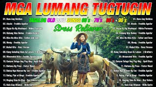 Lumang tugtugin 🍀 OPM Lumang Tugtugin Na Masarap Balikan 🍀 Pure Tagalog Pinoy Old Love Songs1 [upl. by Arleen371]