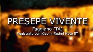 PRESEPE VIVENTE di Faggiano TA [upl. by Syl]