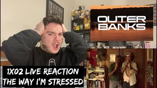 Outer Banks  1x02 ‘The Lucky Compass’ LIVE REACTION [upl. by Tammi13]