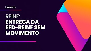 REINF Entrega da EFDReinf sem movimento [upl. by Yvor634]