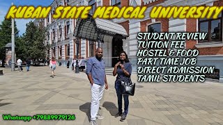 KUBAN STATE MEDICAL UNIVERSITY  TUITION FEE  DIRECT ADMISSION  TAMIL [upl. by Htenek879]