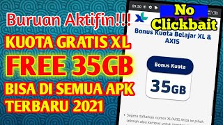 CARA MENDAPATKAN KUOTA GRATIS XL AXIATA TERBARU 2021  Kuota Gratis XL 35 GB Terbaru 2021  100Work [upl. by Chap]