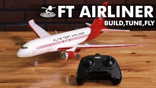 How to Build the FT Airliner BUILDTuneFly [upl. by Anicnarf]