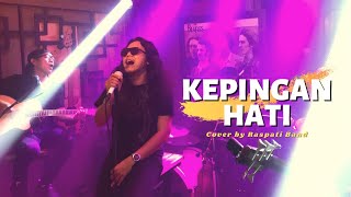 ST12  Kepingan Hati LIVE Cover By RASPATI BAND [upl. by Paolo]