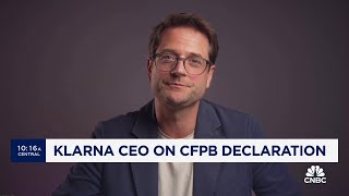 Klarna CEO on CFPB declaration Wise to put regulations around this [upl. by Nodle]