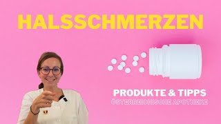 Halsschmerzen  3 Produkte aus der österreichischen Apotheke [upl. by Trueman]