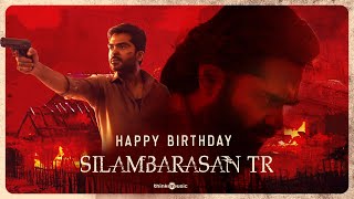 Happy Birthday Silambarasan TR  VTK  Gautham Vasudev Menon  ARRahman  Vels International [upl. by Ylahtan]