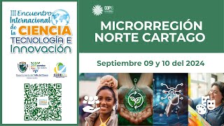 MICROREGÓN NORTE CARTAGO  09 de Septiembre de 2024  JORNADA MAÑANA [upl. by Dadirac630]