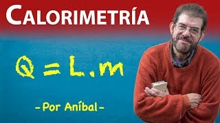 Calorimetría Fórmula con cambio de estado  Biofísica CBC  Física En Segundos por Aníbal [upl. by Amaryllis]