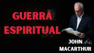 Guerra espiritual  John MacArthur 2025 [upl. by Aelanna900]