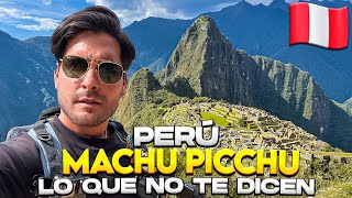 La REALIDAD de VISITAR el FAMOSO MACHU PICCHU en PERÚ 🇵🇪  ¿POR QUÉ NO DICEN ESTO Gabriel Herrera [upl. by Annaillil364]