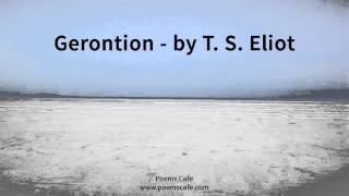 Gerontion by T S Eliot [upl. by Youlton244]