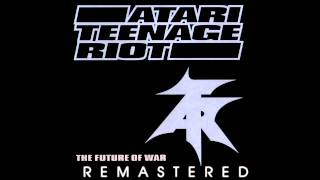 Atari Teenage Riot  quotRedefine The Enemyquot LOUD Remasters [upl. by Derian]