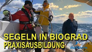 PRAXISAUSBILDUNG  AUF KURS  SEGELN IN BIOGRAD [upl. by Deirdra]