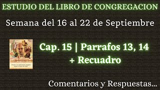 ESTUDIO DE LIBRO DE CONGREGACIÓN ✅ SEMANA DEL 16 AL 22 DE SEPTIEMBRE [upl. by Curcio]