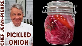 The Best Way to Pickle Onions  Chef JeanPierre [upl. by Lehcor466]