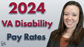 2024 VA Disability Pay Chart and Compensation Rates [upl. by Oidiple144]