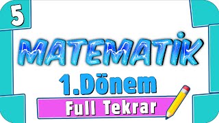 5 Sınıf Matematik 1 Dönem Full Tekrar ♻ 2022 [upl. by Eipper]