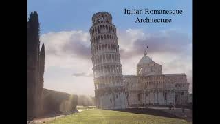 Lecture 16 Italian Romanesque Architecture [upl. by Stier]