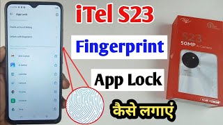 iTel s23 fingerprint app lock setting  itel s23 app me fingerprint lock Kaise lagaye [upl. by Pansir]