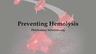 Preventing Hemolysis [upl. by Zoubek]