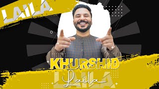 Khurshid Khan new pashto Song  Laila  By BK SHOW [upl. by Mitchell482]