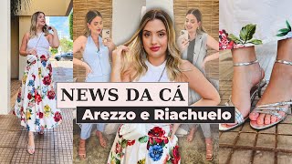 News da Cá Provador com novidades na Riachuelo e Arezzo [upl. by Rouvin]