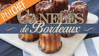 Recette Canelés de Bordeaux Ptitchefcom Pas à pas Stop Motion [upl. by Adnuhsar]