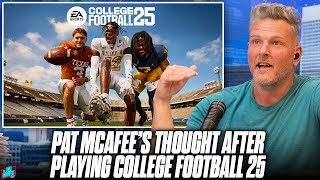 Pat McAfee Played College Football 25 amp Has Some Thoughts [upl. by Oniluap]