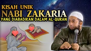 KISAH UNIK NABI ZAKARIA YG DIABADIKAN DALAM ALQURAN Ustadz Khalid Basalamah [upl. by Agnimod]