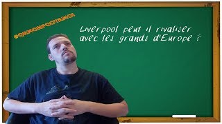 FOOTBALL  QUESTION  REPONSE 11  LIVERPOOL PEUT IL GAGNER LA LIGUE DES CHAMPIONS ET LA BPL [upl. by Brenk]