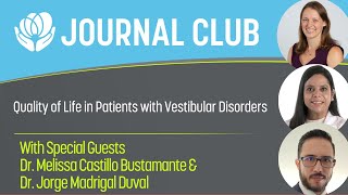 Journal Club  Quality of Life in Patients with Vestibular Disorders [upl. by Harcourt951]