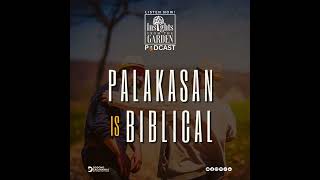 Palakasan Is Biblical [upl. by Ehc]