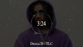 Digga D  TLC [upl. by Farland]