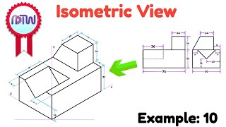 Mastering Isometric Views Engineering Drawing Tutorial for Beginners  Example 10 [upl. by Orelu]