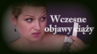 Wczesne objawy ciąży [upl. by Bevus]