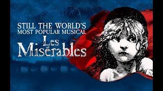 Les Misérables • August 1 September 10 2023 • Hollywood Pantages Theatre [upl. by Nimzay]