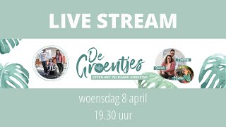 LIVE met DE GROENTJES [upl. by Airrehs]