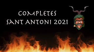 Completes Sant Antoni 2021 [upl. by Remmer]