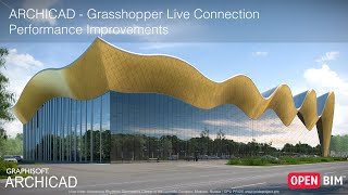 ARCHICAD 23  ARCHICADGrasshopper Live Connection Performance Improvements [upl. by Mossberg]