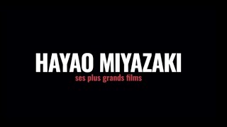 Les plus grands films dHayao Miyazaki sont désormais disponibles [upl. by Eva44]