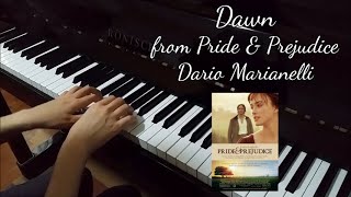 Dawn from «Pride amp Prejudice» Dario Marianelli piano cover [upl. by Osborne956]