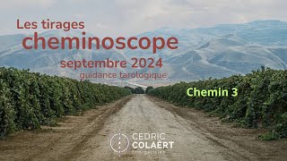 Cheminoscope Septembre 2024 Chemin 3 Vous vous éparpillez [upl. by Oulman148]