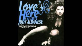 Judy Albanese  Loves Here At Last Kuppers Vocalicious Dub [upl. by Andrews]