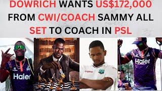 West Indies white ball head coach will be coaching in the PSLDowrich takes CWI to court [upl. by Akimal461]