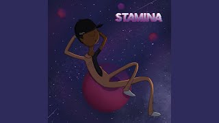 Stamina [upl. by Tirma]