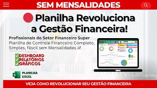 Planilha de Controle Financeiro Completa [upl. by Silverman]