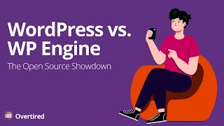 WordPress vs WP Engine The Open Source Showdown [upl. by Radferd997]