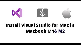 How to Install Visual Studio 2022 on Mac M1M2  Create a Console Program on MacBook  Apple Silicon [upl. by Aitas]