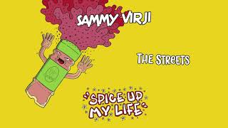 Sammy Virji  The Streets Official Audio [upl. by Aianat856]